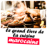 le grand livre de la cuisine marocaine