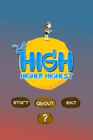 High Higher Highest Affiche