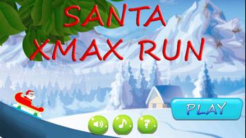 Santa xmax run Affiche