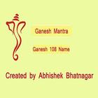 Ganesh Mantra and Ganesh Name Zeichen