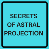 ASTRAL PROJECTION GUIDE AND SECRETS أيقونة