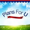 Plans for U