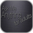 Ask Me Anything 4 Adults Conversation Starters