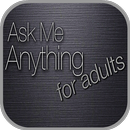 Ask Me Anything 4 Adults Conversation Starters APK