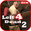 tips for left 4 dead 2 new APK