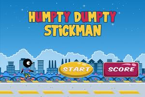 Humpty Dumpty Stickman poster