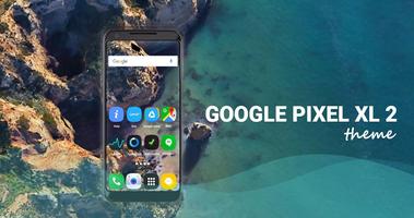 Theme for Google pixel 2 | 2 xl 海報