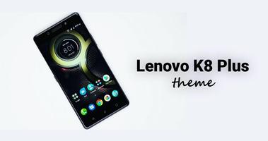 Theme for Lenovo K8 | K8 Plus ポスター