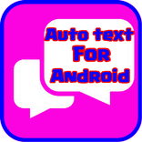 AutoText Android