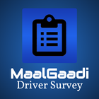 MaalGaadi Driver Survey App icono