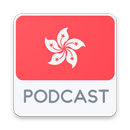 Hong Kong Podcast APK