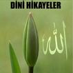 En Güzel Dini Hikayeler