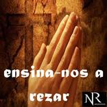 Ensina-nos a Rezar - Vol 02