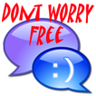 Dont Worry Free