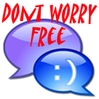 Dont Worry Free ícone