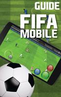 Guide for FIFA Mobile Soccer पोस्टर