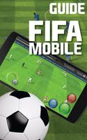 Guide for FIFA Mobile Soccer 포스터