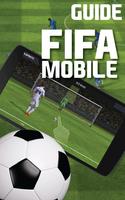 Guide for FIFA Mobile Soccer capture d'écran 2