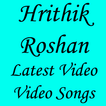Hrithik Roshan Latest Video Songs