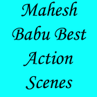 Mahesh Babu Best Action Scenes icône