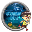 ”Swamp Boy ( Swamp KIDS )