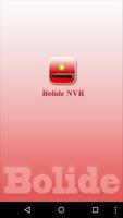 Bolide NVR ポスター