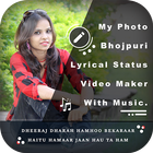 My Photo Bhojpuri Lyrical Status Music Video Maker icon