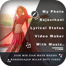 My Photo Rajasthani Lyrical Status Video Maker APK
