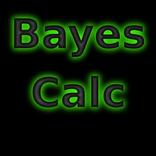 Bayes Rule Calculations