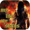 My life,My status