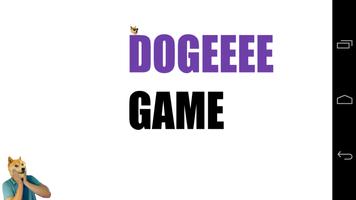 Dogeeee poster