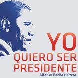 Yo Quiero Ser Presidente