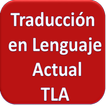 ”Traducción en Lenguaje Actual