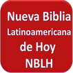 Biblia Latinoamericana de Hoy