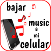 Bajar Musica A Mi Celular Gratis  y Facil