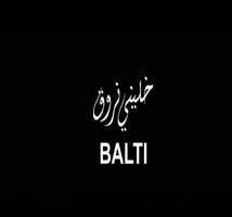 خليني نروق بلطي بدون نت Balti - Khalini Nrou9 Affiche