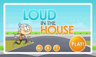 Loud In The House Affiche