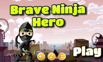 Brave Ninja Hero Affiche