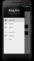 Thuglife Video Maker ภาพหน้าจอ 1