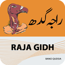 Raja Gidh Urdu Novel By Bano Qudsia APK