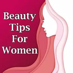 Beauty Tips For Women - Tips For Skin Whitening APK download