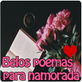 ❤️️ Belos poemas para namorada