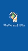Shake and Win постер