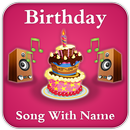 Birthday Song With Name Maker - Name Birthday Song APK