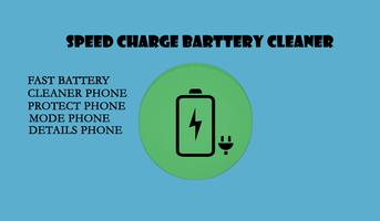 Poster Speed Charge Battery Cleaner
