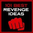 101 Best Revenge Ideas APK
