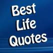 Best 1357 Life Quotes