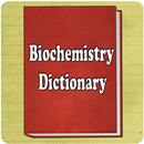 Biochemistry Dictionary APK