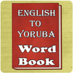 ”Word book English to Yoruba