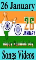 26 January / Happy Republic Day Songs Videos poster
